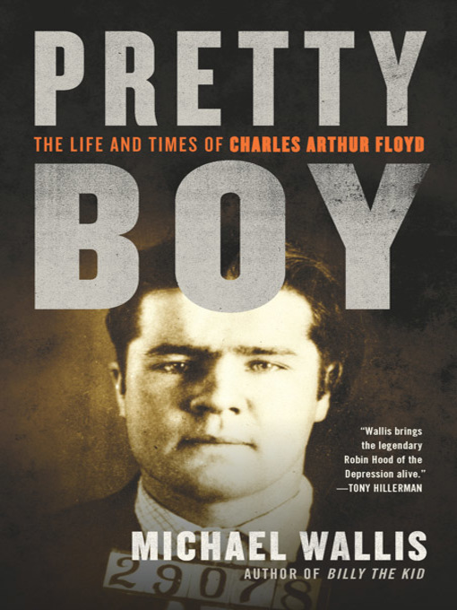 Title details for Pretty Boy by Michael Wallis - Wait list